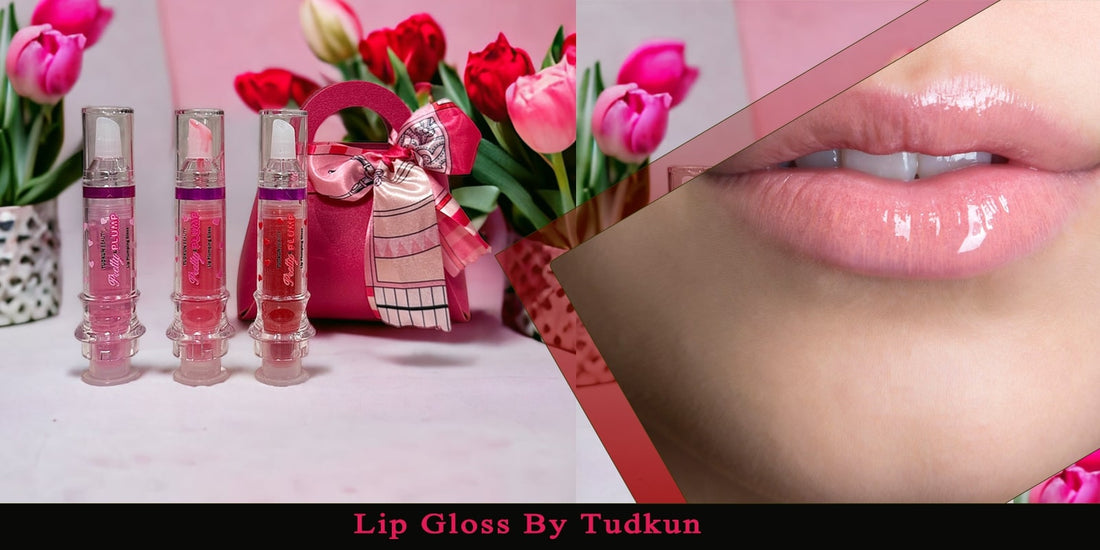 Tudkun Lip Gloss: The Ultimate Lip Plumper You Need to Try!